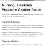Make a pressure cooker Nurungji Baeksuk!